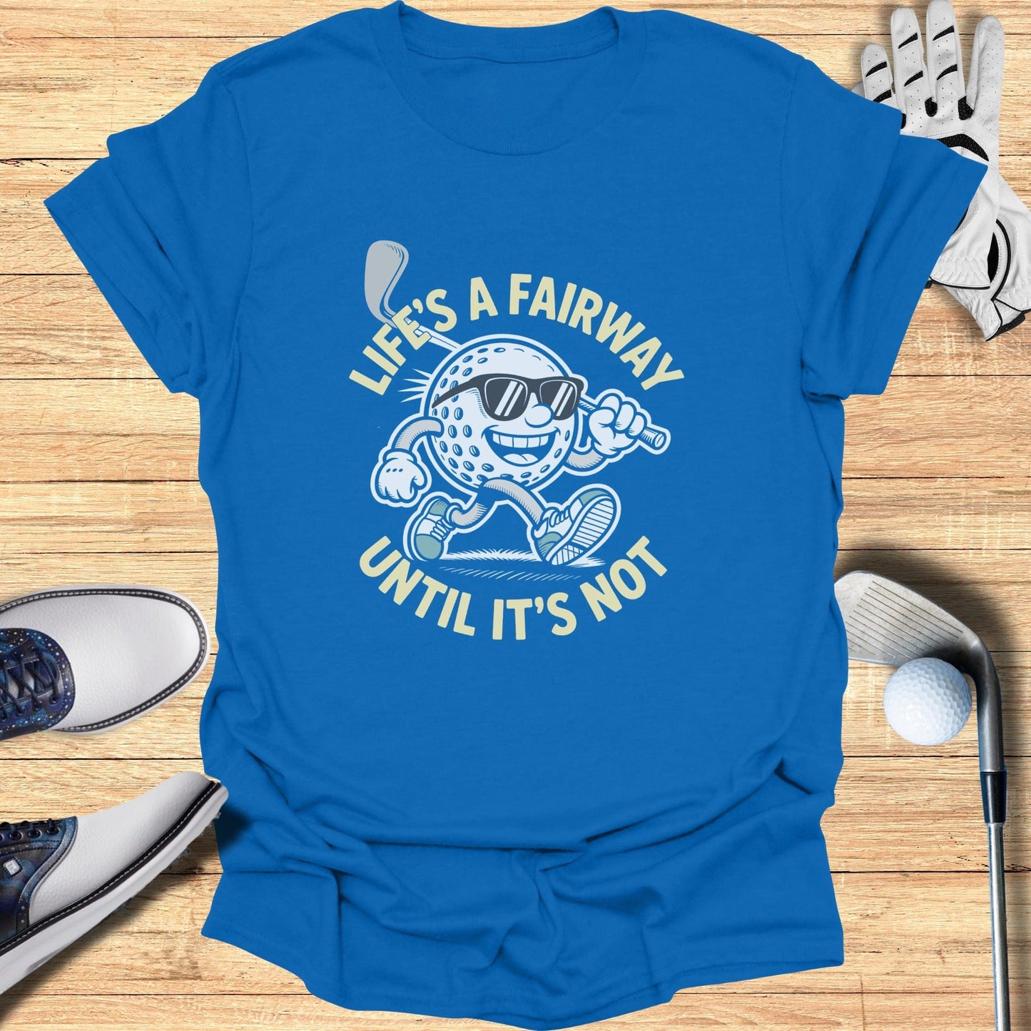 Life’s a Fairway T-Shirt - Funny Golf Tee by Swing Epic