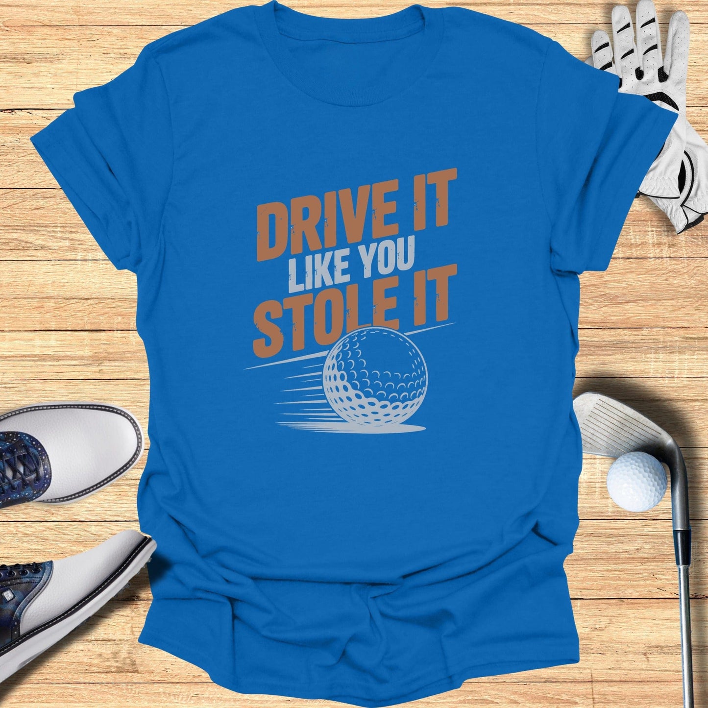 Drive It Like You Stole It T-Shirt - Funny Golf Tee by Swing Epic