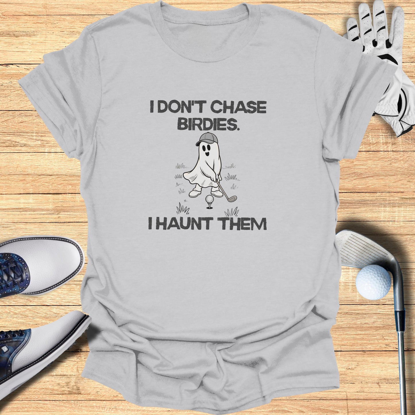 I Don't Chase Birdies I Haunt Them Golf Shirt product