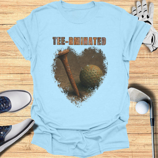 Tee-Rminated T-Shirt - Funny Golf Tee by Swing Epic
