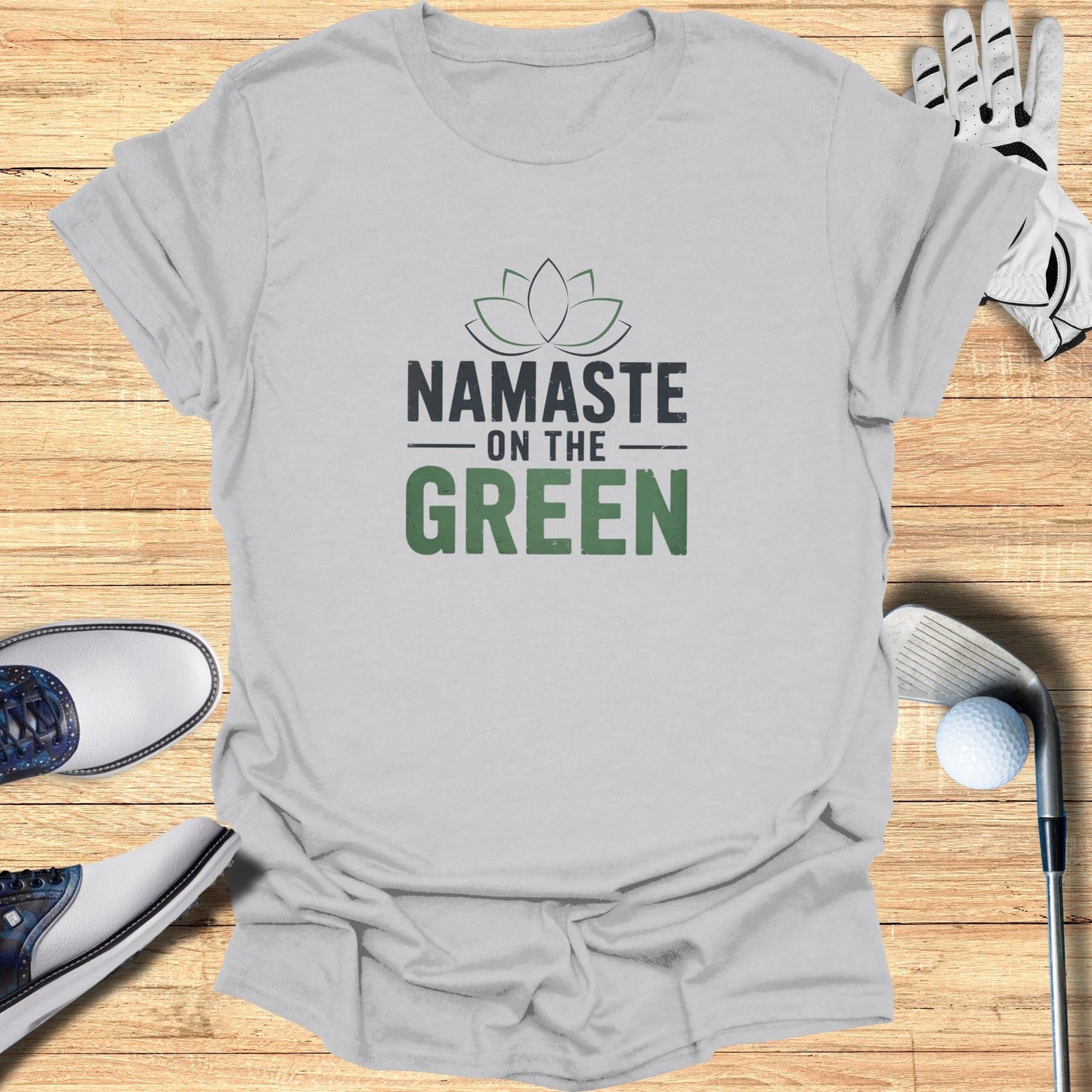 Namaste On The Green T-Shirt - Funny Golf Tee by Swing Epic