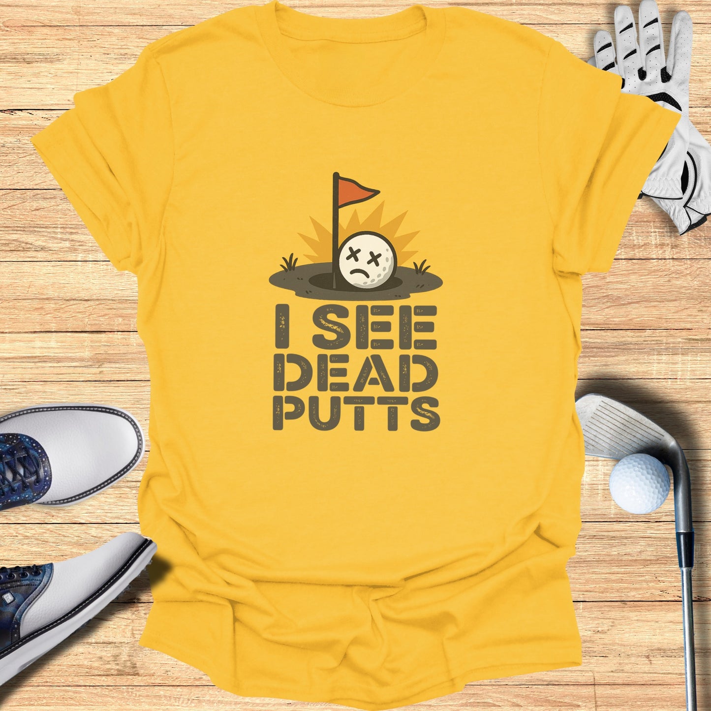 I See Dead Putts Graphic Tee Golf Product