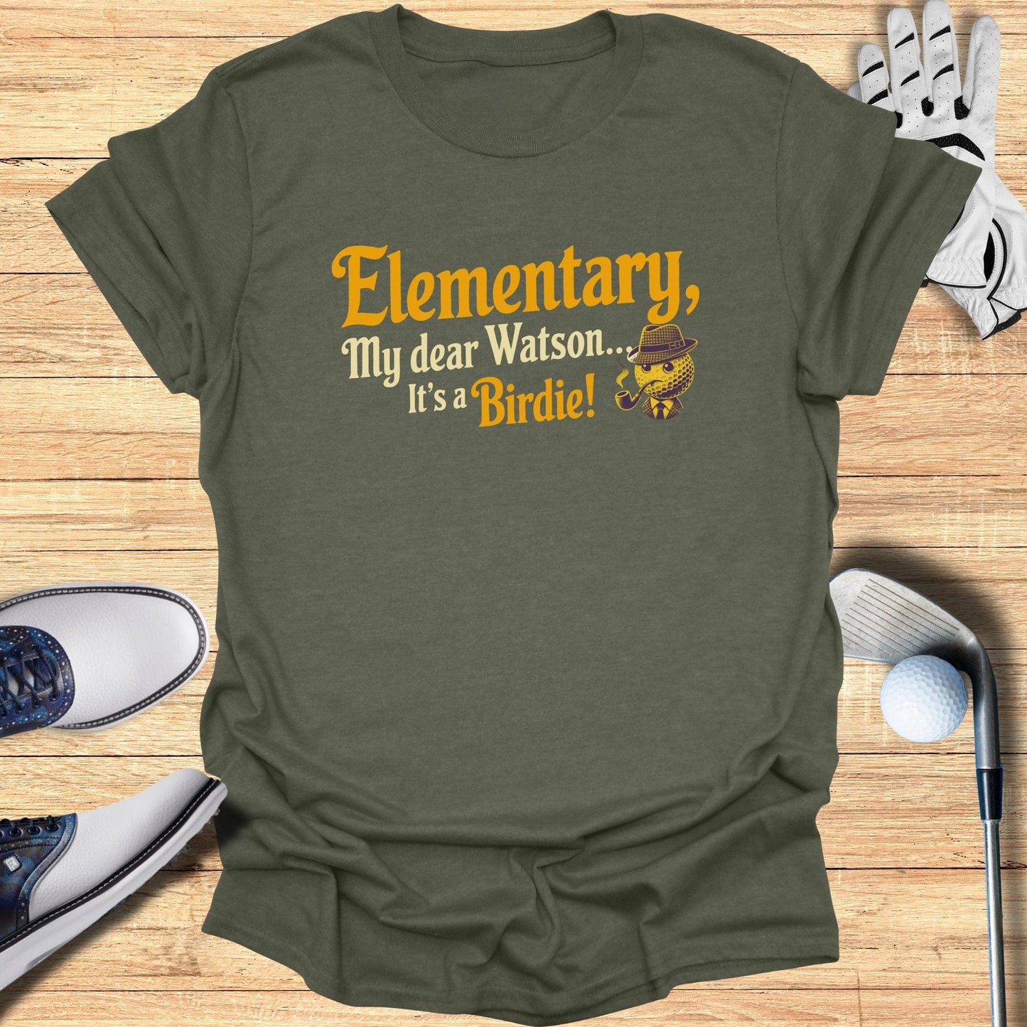 Elementary My Dear T-Shirt - Funny Golf Tee by Swing Epic