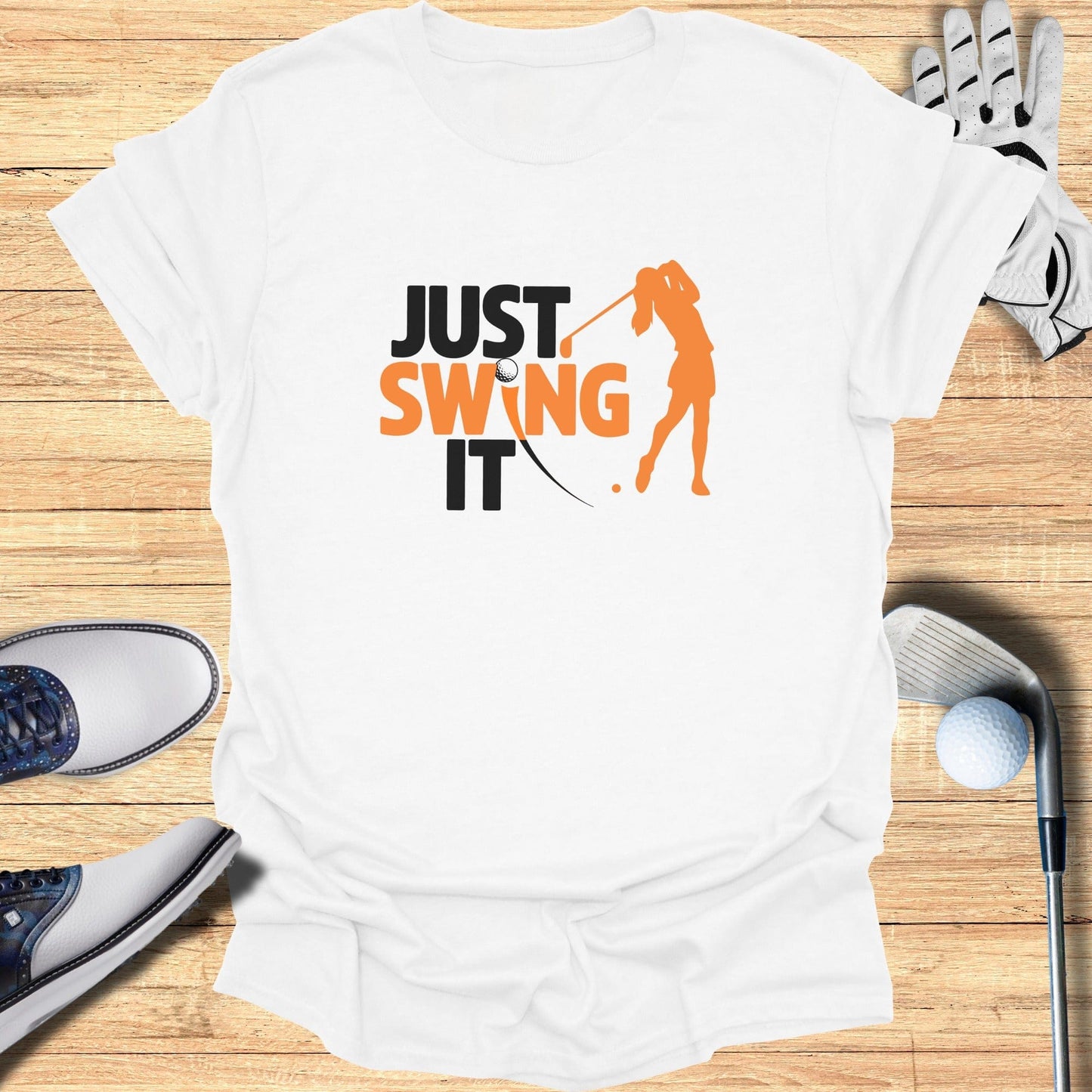 Just Swing It T-Shirt - Funny Golf Tee by Swing Epic