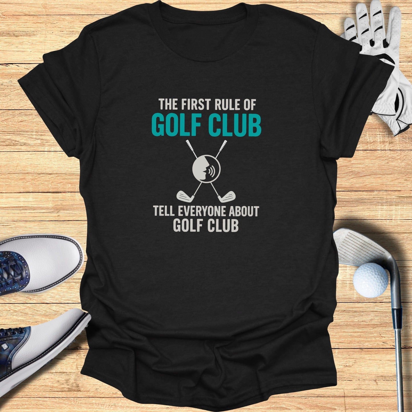 First Rule of Golf Club T-Shirt - Funny Golf Tee by Swing Epic