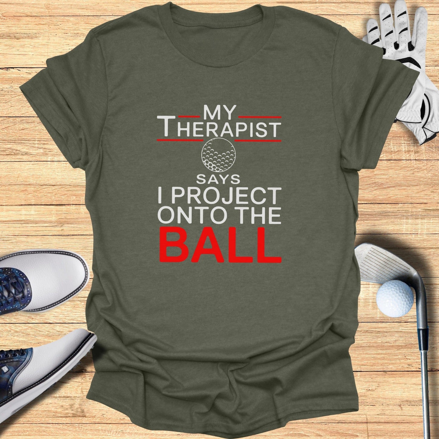 I Project Onto The Ball T-Shirt - Funny Golf Tee by Swing Epic