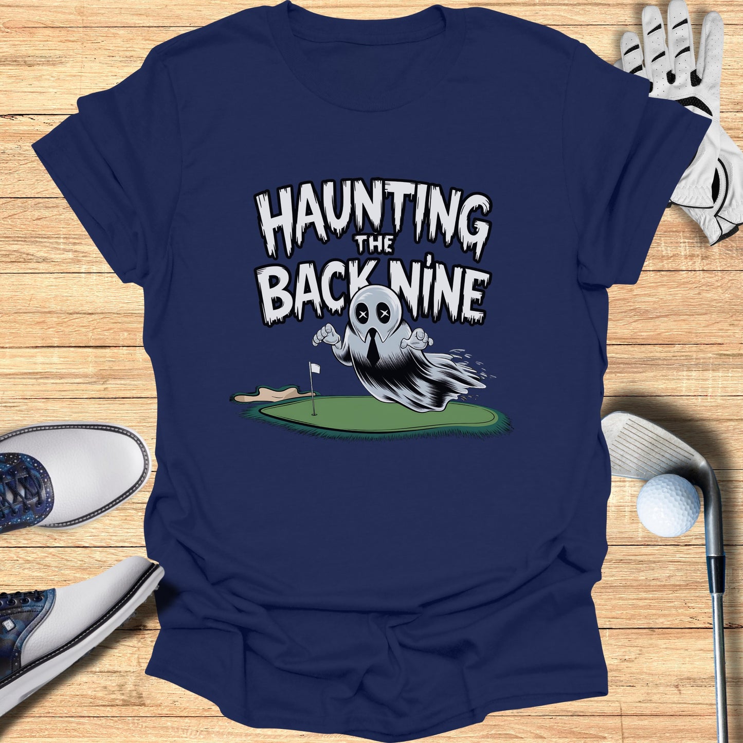 Haunting the Back Nine Golf Themed T-shirt Product