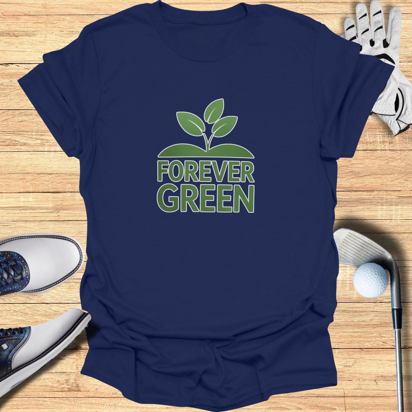 Forever Green T-Shirt - Funny Golf Tee by Swing Epic