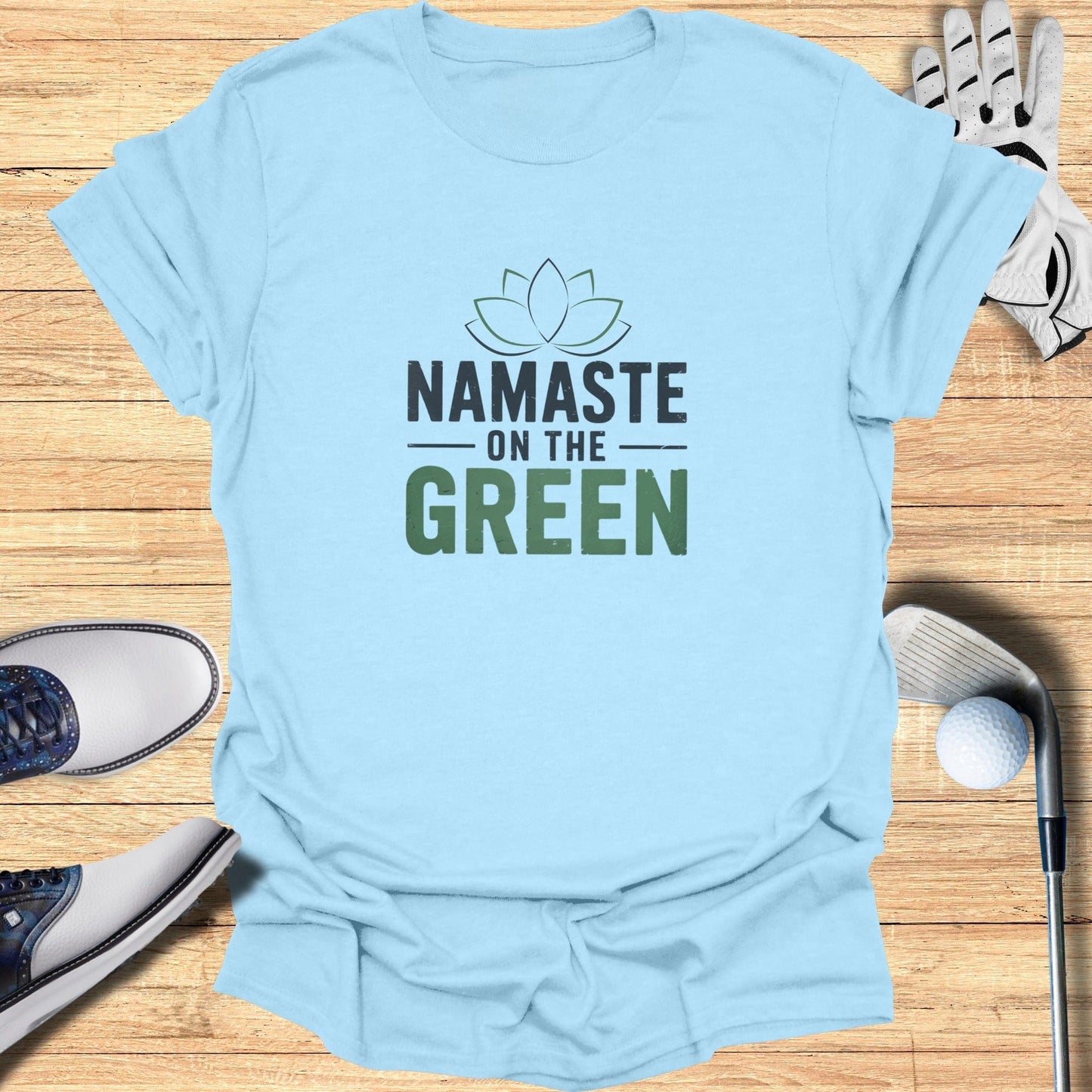 Namaste On The Green T-Shirt - Funny Golf Tee by Swing Epic