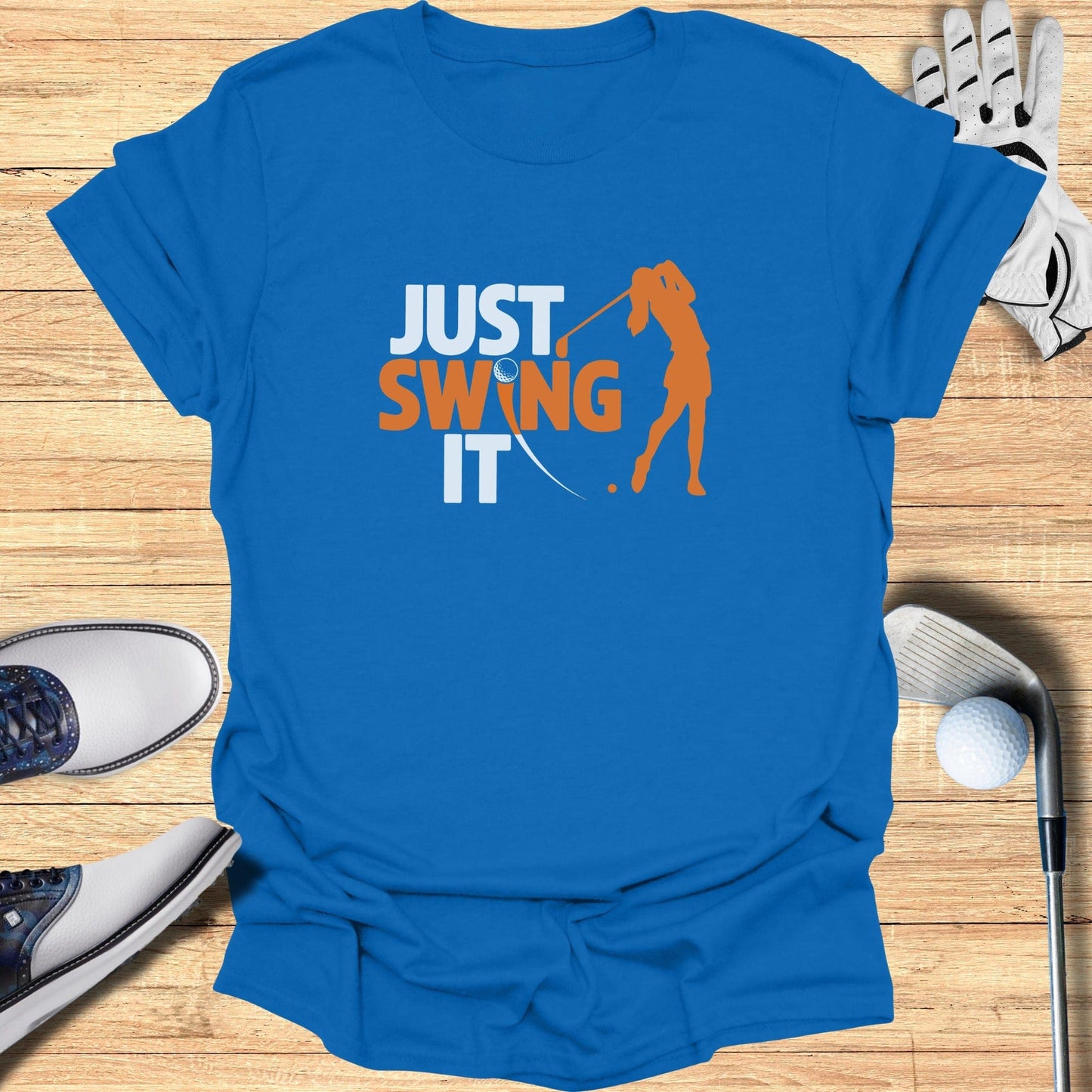 Just Swing It T-Shirt - Funny Golf Tee by Swing Epic