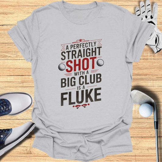 Perfectly Straight Shot T-Shirt - Funny Golf Tee by Swing Epic