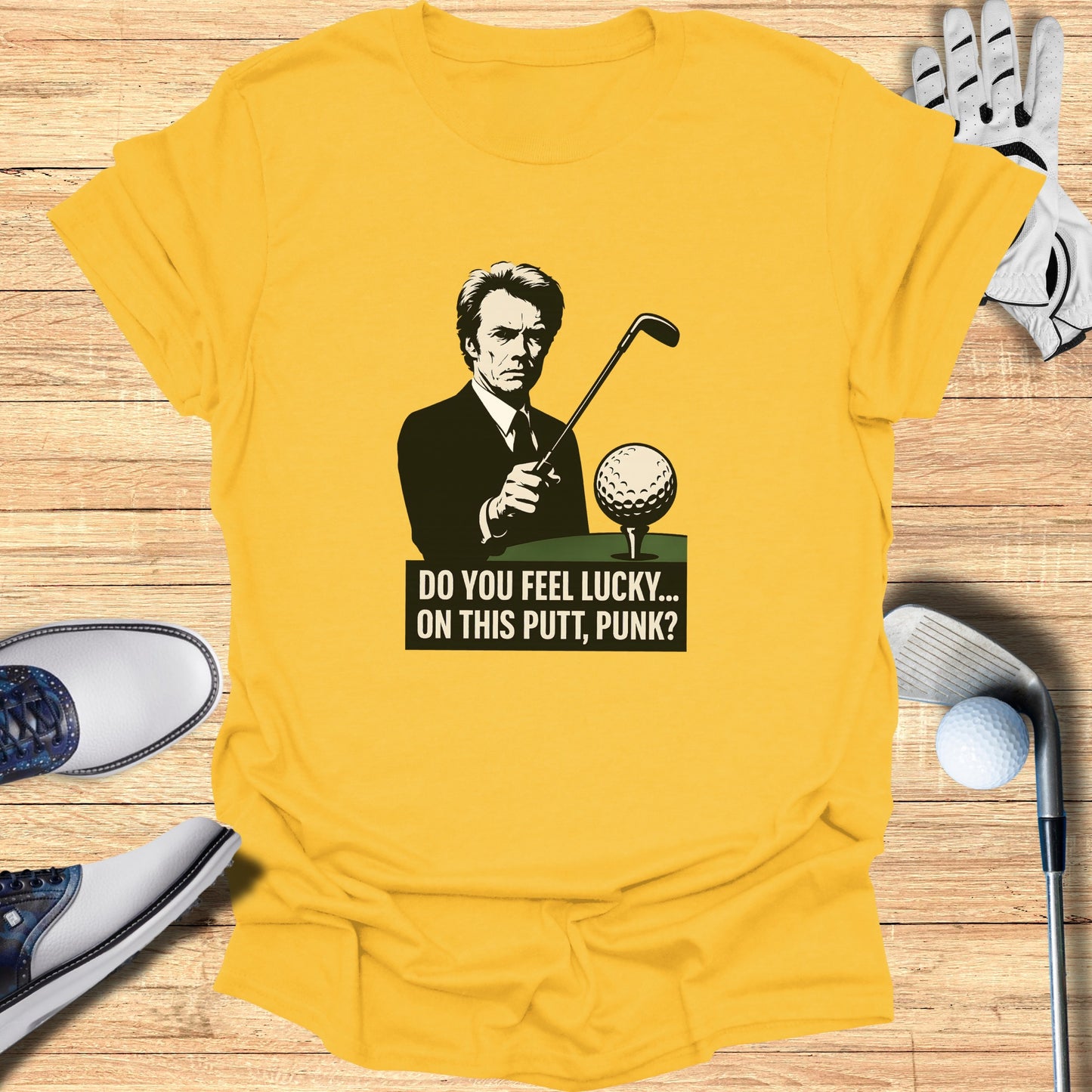 Do You Feel Lucky On This Putt Punk T-shirt product