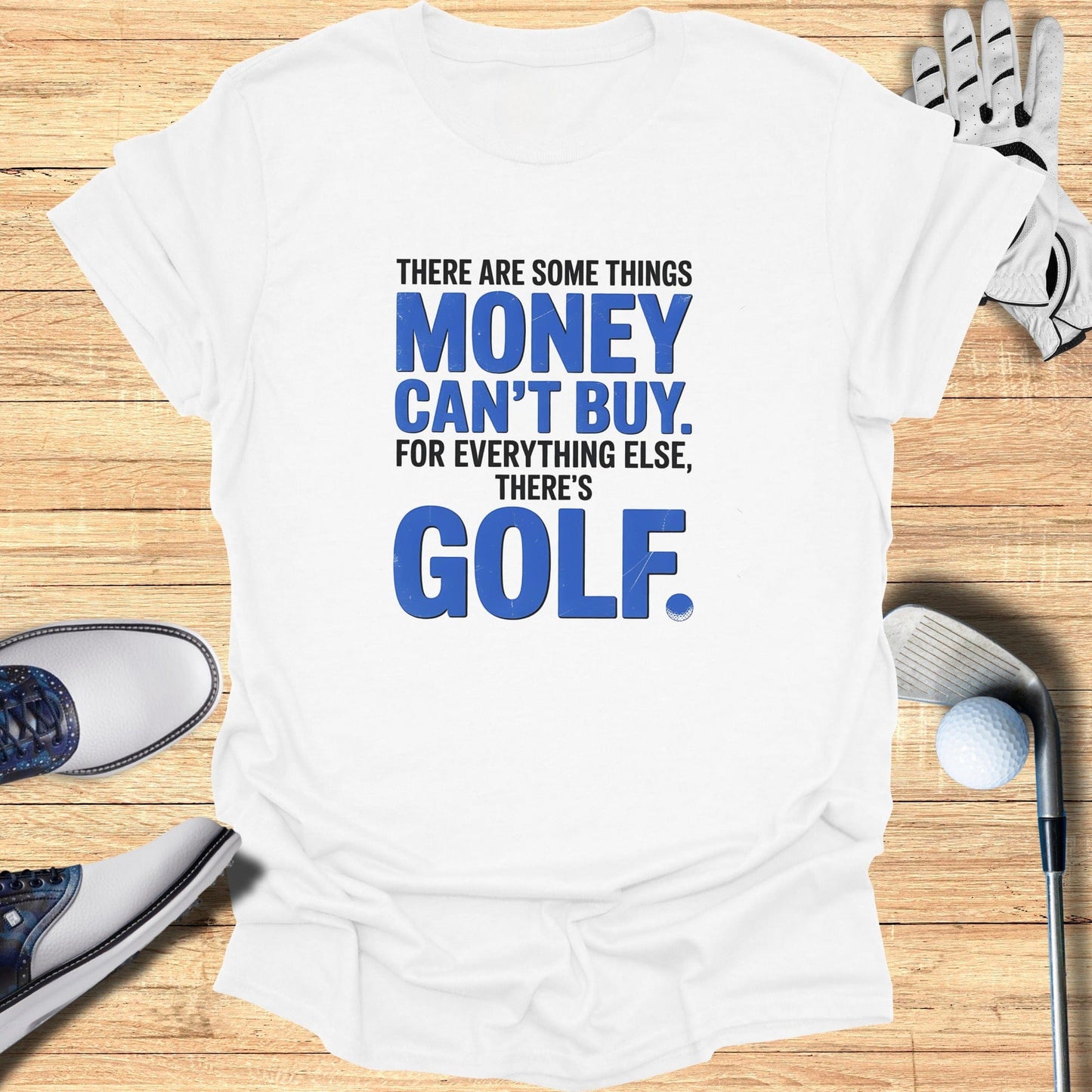 For Everything Else, There’s Golf T-Shirt - Funny Golf Tee by Swing Epic