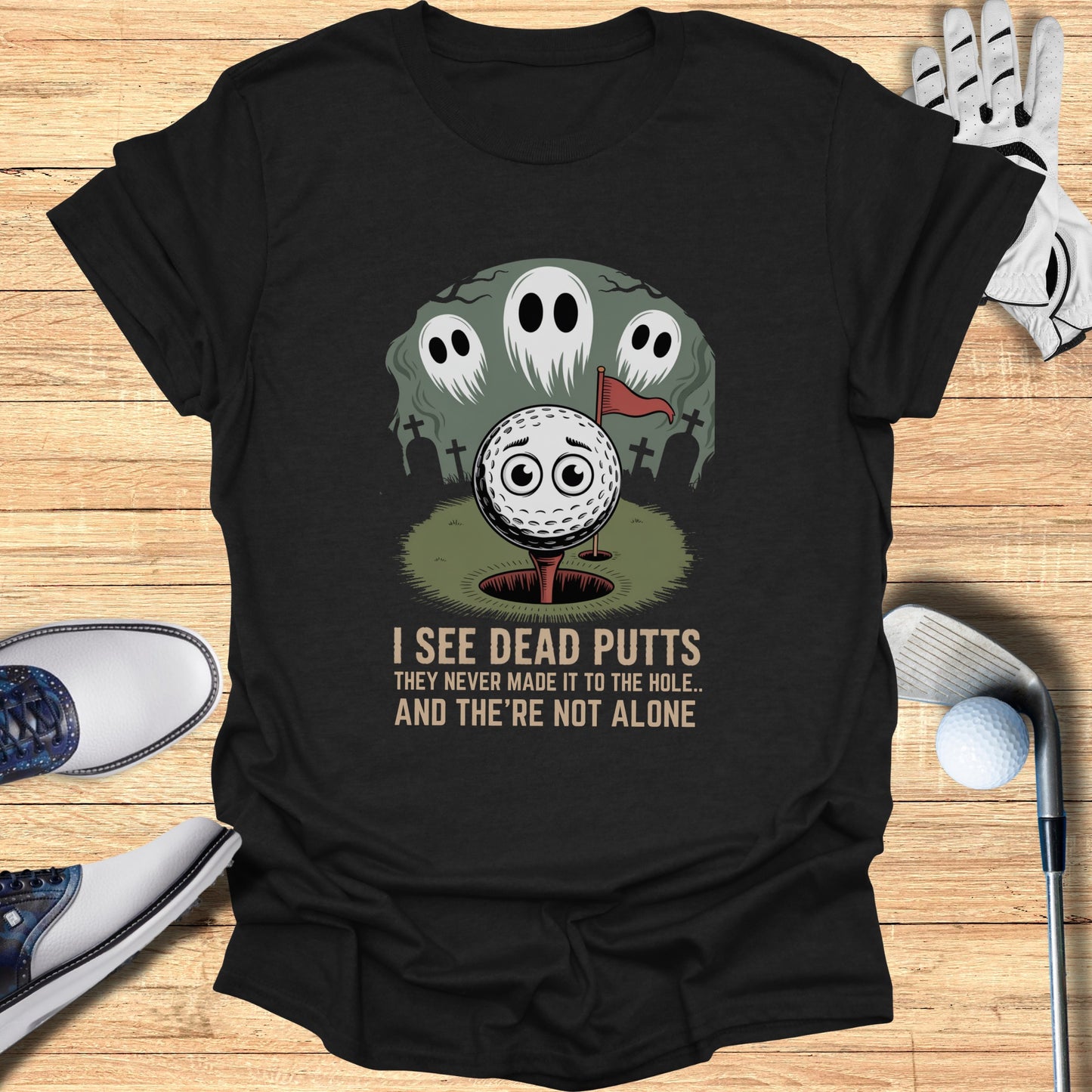 I See Dead Putts Ghost Theme Golf Humor Product Type