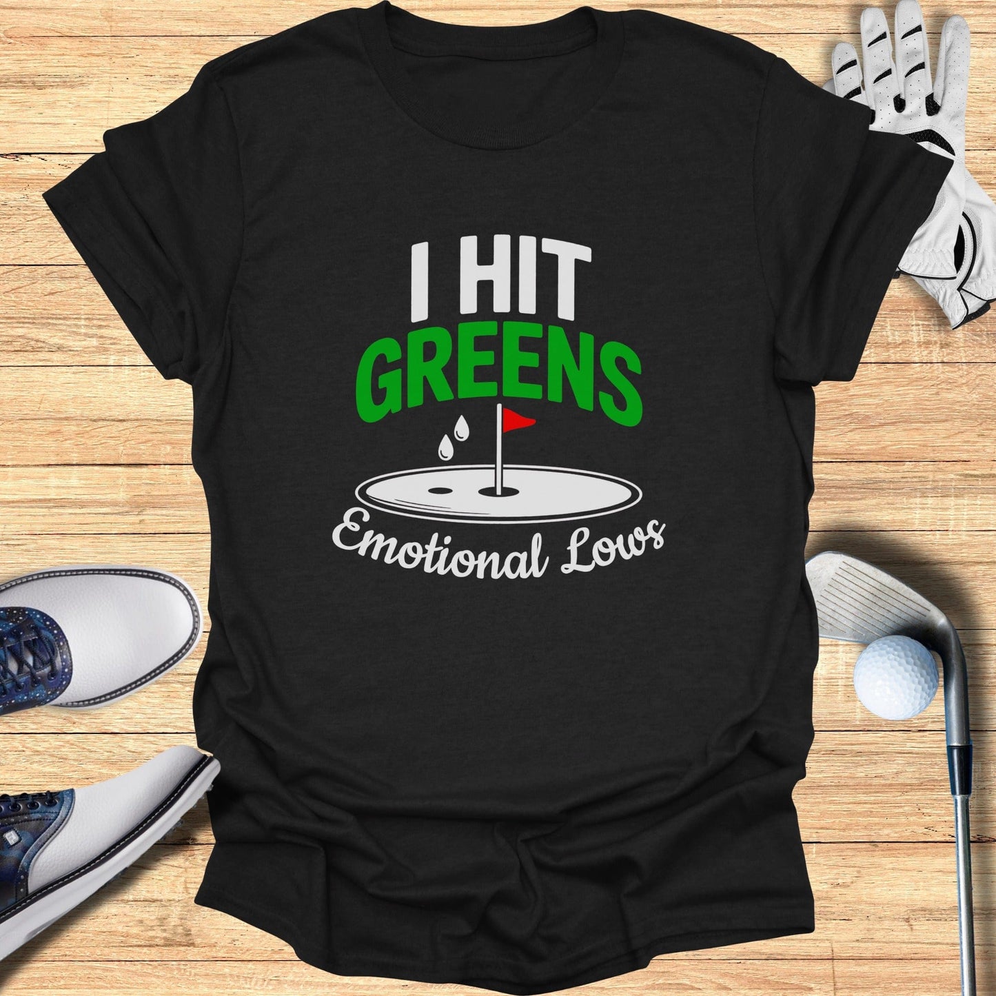 Greens & Emotional Lows T-Shirt - Funny Golf Tee by Swing Epic