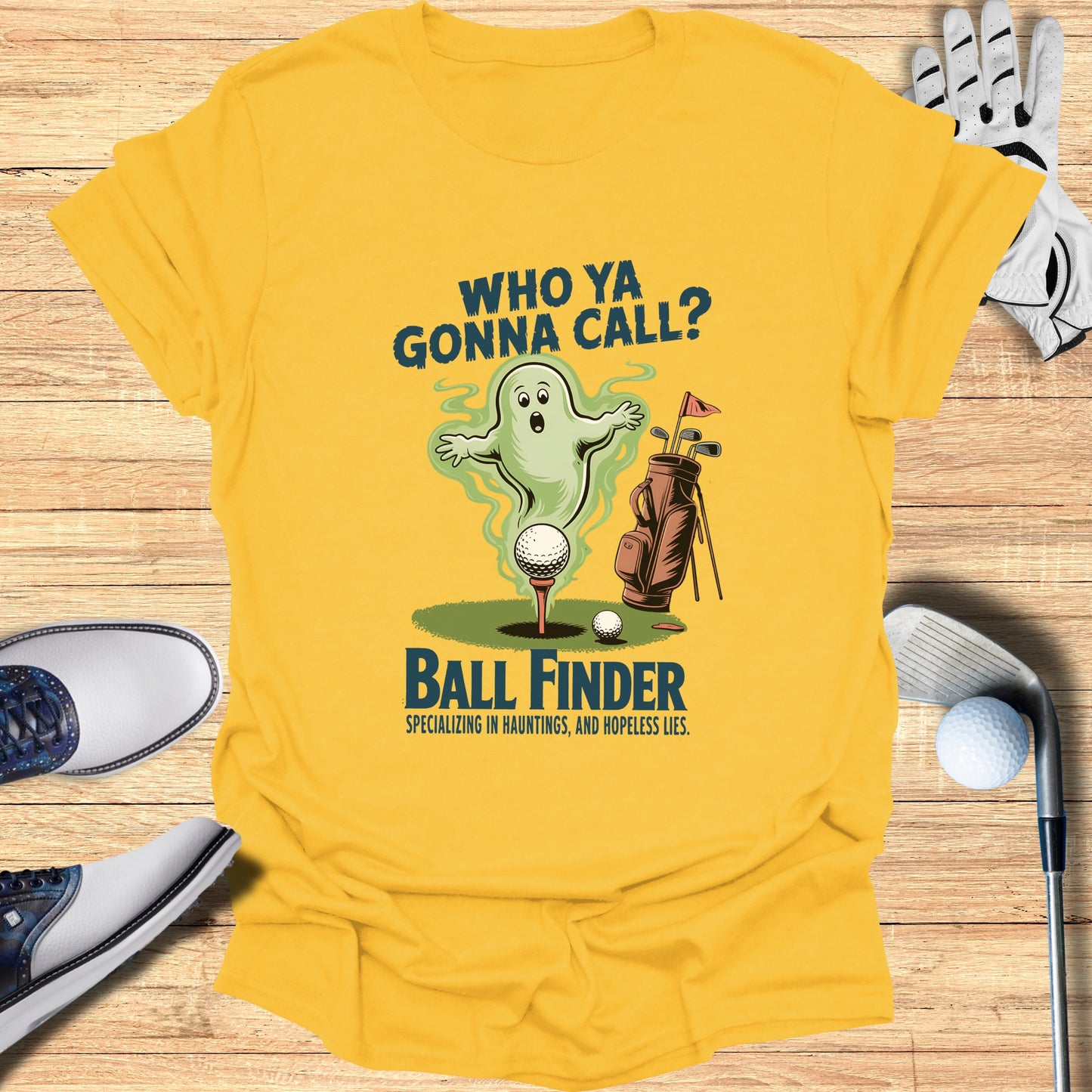 Who Ya Gonna Call Ball Finder Golf T-shirt product