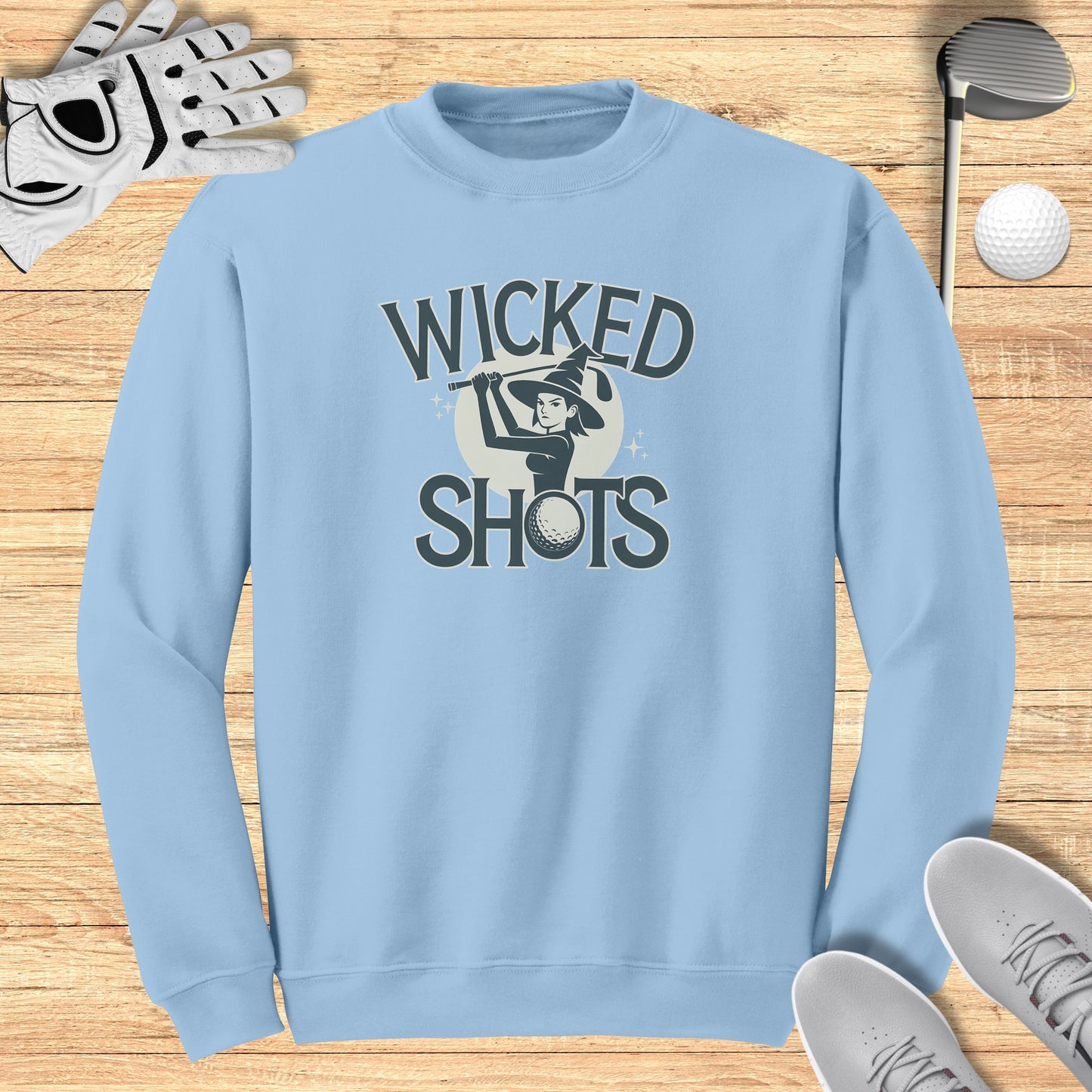 Wicked Shots Sweatshirt