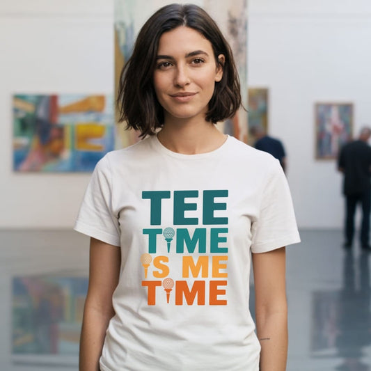 Tee Time Is Me Time T-Shirt