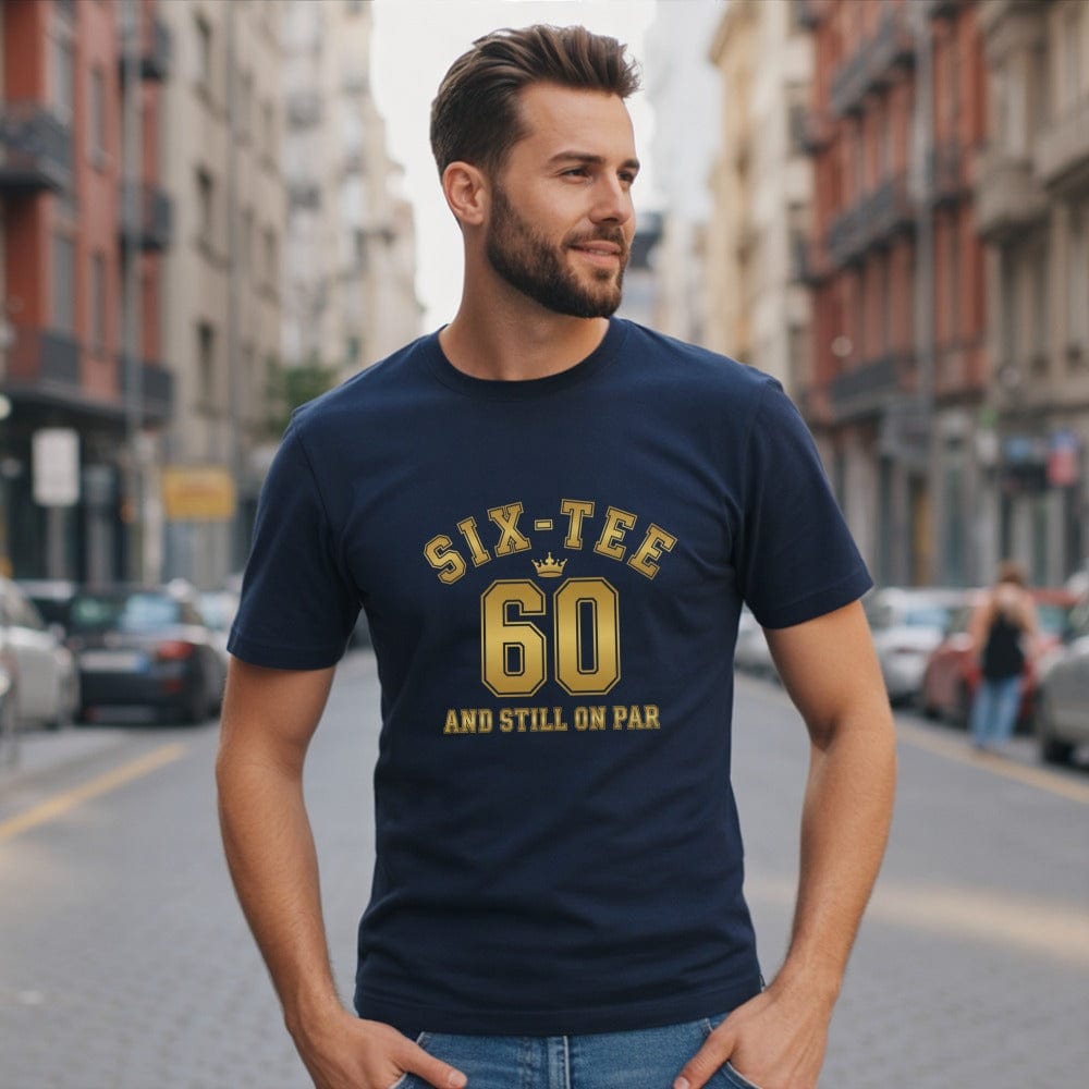 Six-Tee And Still On Par T-Shirt