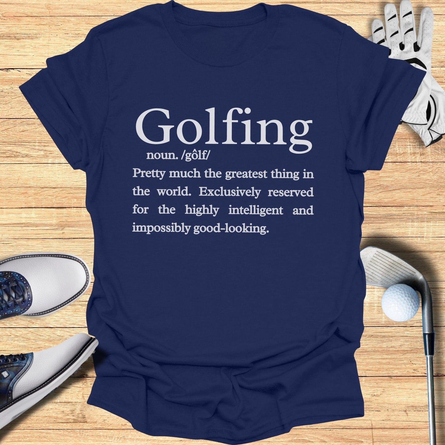 Golfing Definition T-Shirt - Funny Golf Tee by Swing Epic