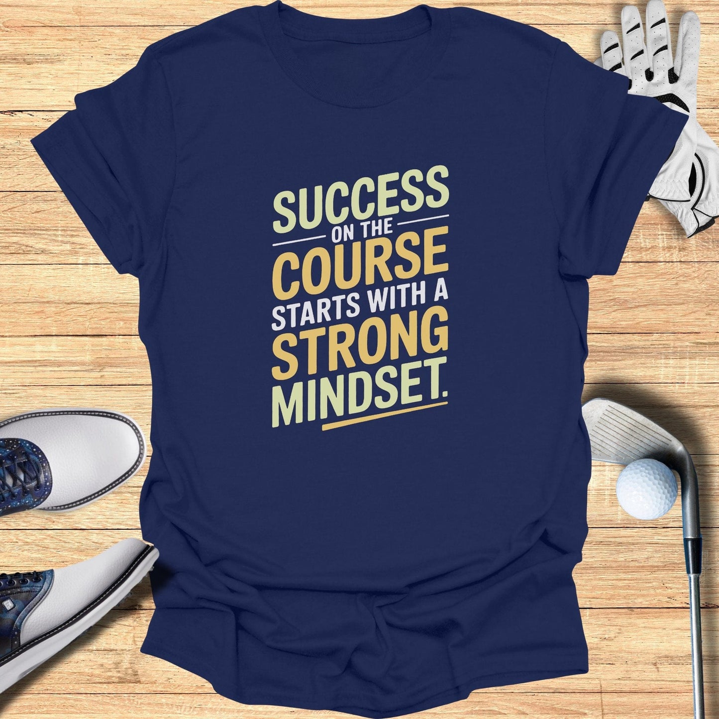 Success on the Course T-Shirt - Funny Golf Tee by Swing Epic