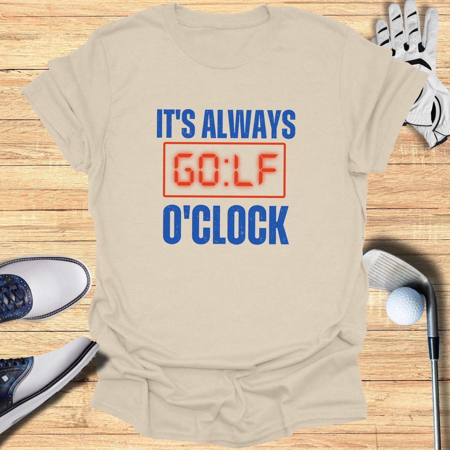 It's Always Golf O'Clock T-Shirt - Funny Golf Tee by Swing Epic
