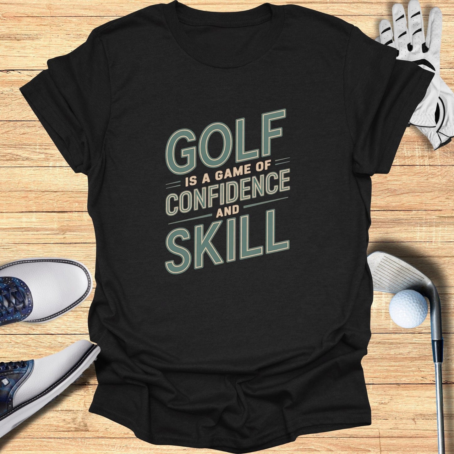 Golf Is A Game Of Confidence T-Shirt - Funny Golf Tee by Swing Epic