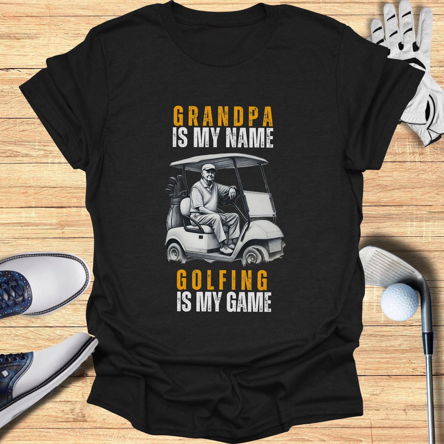Grandpa Is My Name T-Shirt - Funny Golf Tee by Swing Epic