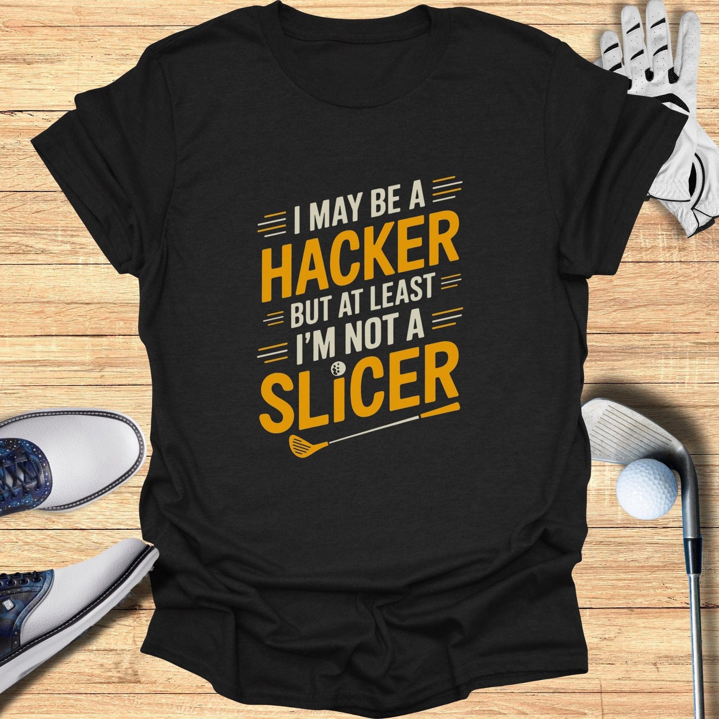 I May Be A Hacker - Funny Golf Tee by Swing Epic