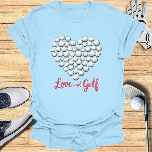 Love And Golf T-Shirt - Funny Golf Tee by Swing Epic