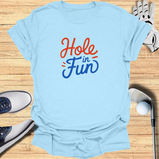 Hole In Fun T-Shirt - Funny Golf Tee by Swing Epic