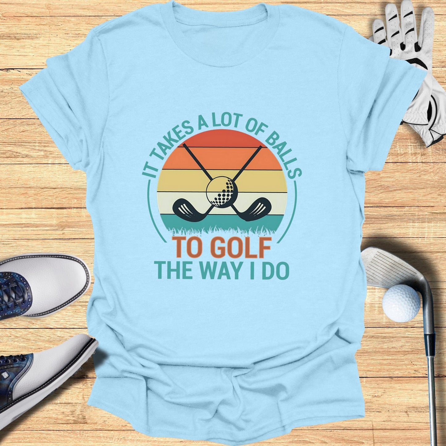 It Takes a Lot of Balls T-Shirt - Funny Golf Tee by Swing Epic