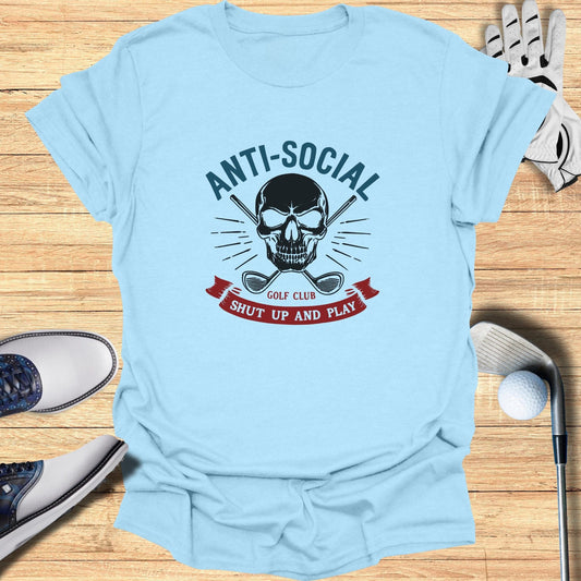 Anti-Social Golf Club T-Shirt - Funny Golf Tee by Swing Epic
