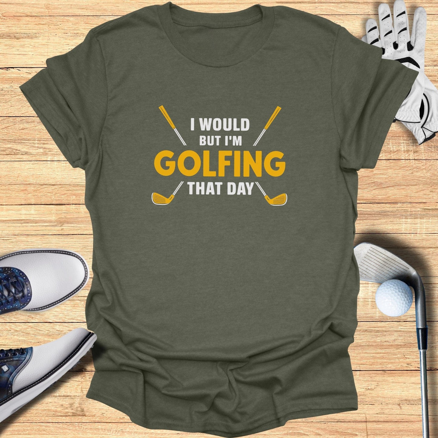 I Would But I'm Golfing T-Shirt - Funny Golf Tee by Swing Epic