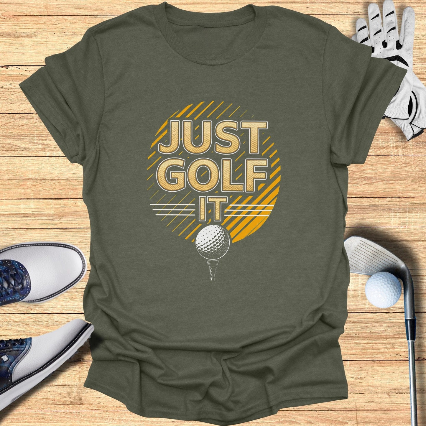 Just Golf It T-Shirt - Funny Golf Tee by Swing Epic