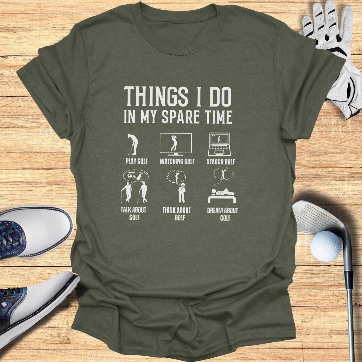 Things I Do In My Spare Time T-Shirt - Funny Golf T-Shirt by SwingEpic