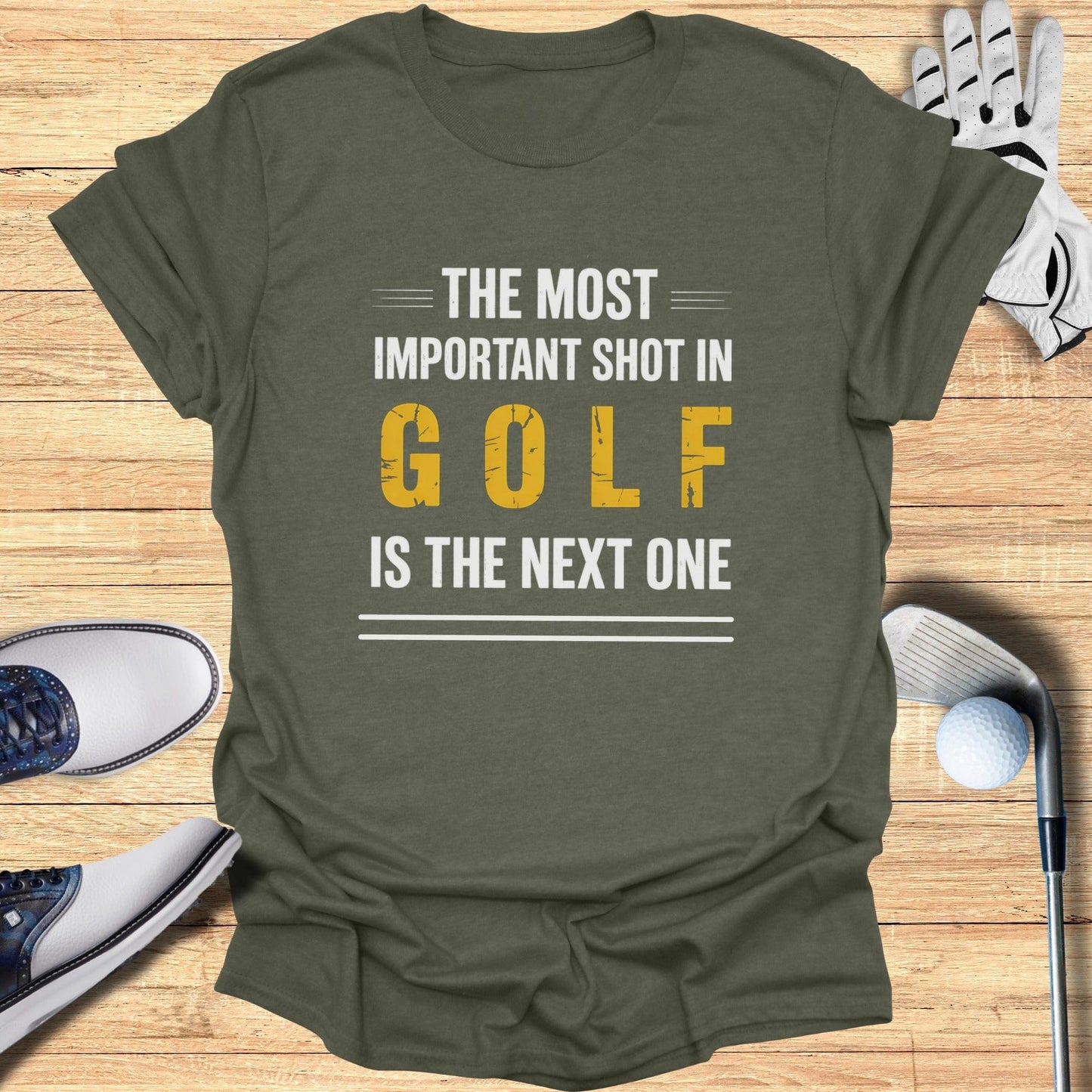 The Next Shot Matters T-Shirt