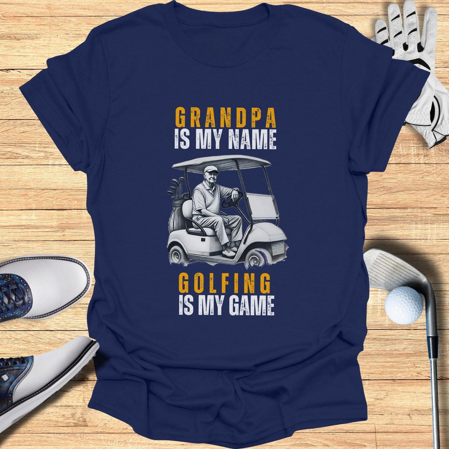 Grandpa Is My Name T-Shirt - Funny Golf Tee by Swing Epic