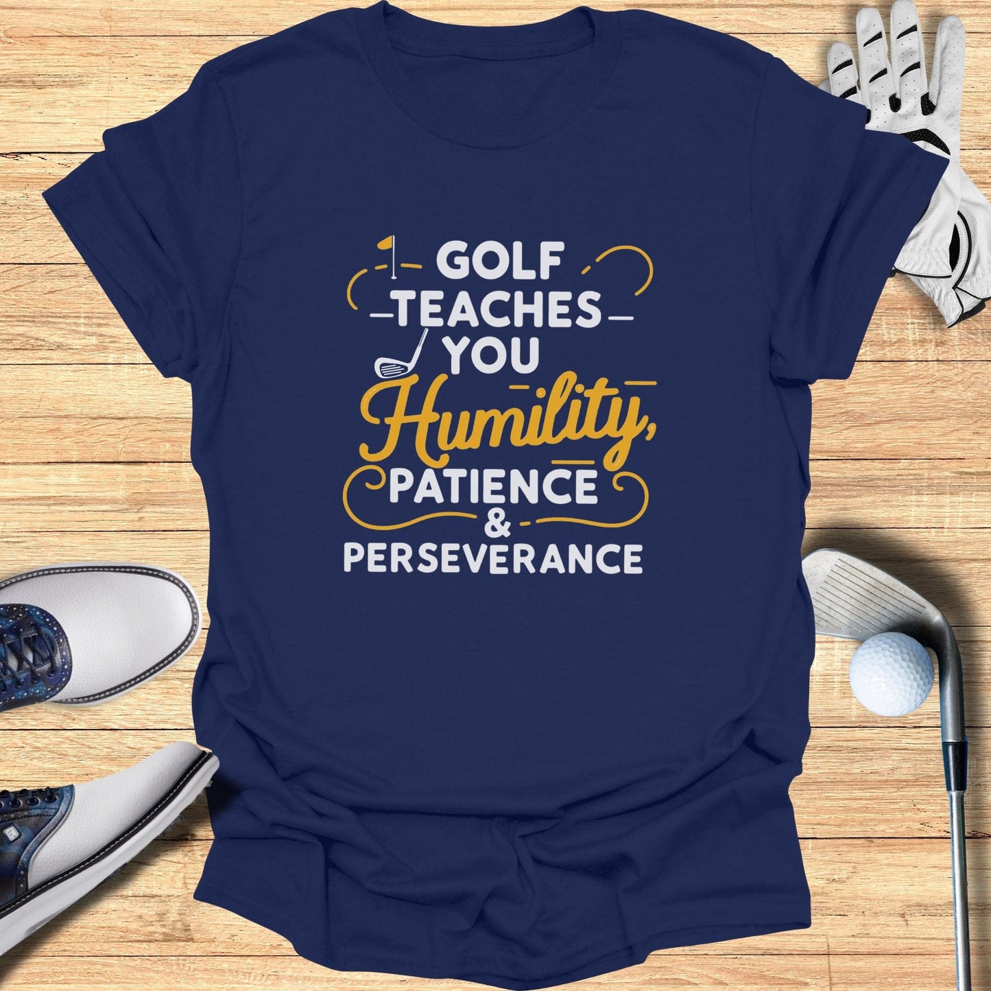 Golf Teaches You T-Shirt - Funny Golf Tee by Swing Epic