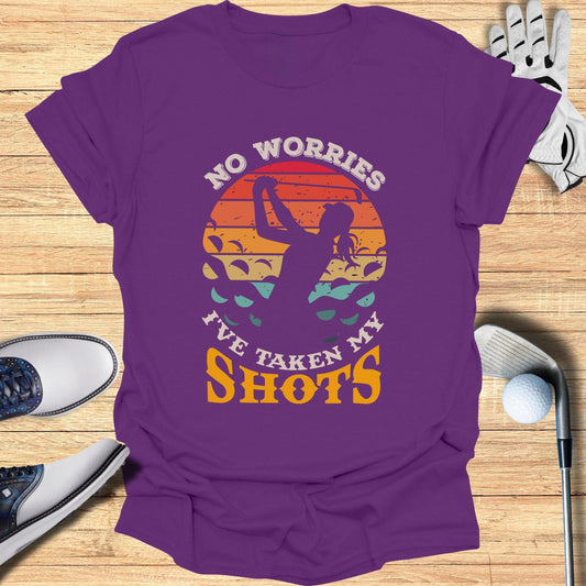 I've Taken My Shots T-Shirt - Funny Golf Tee by Swing Epic