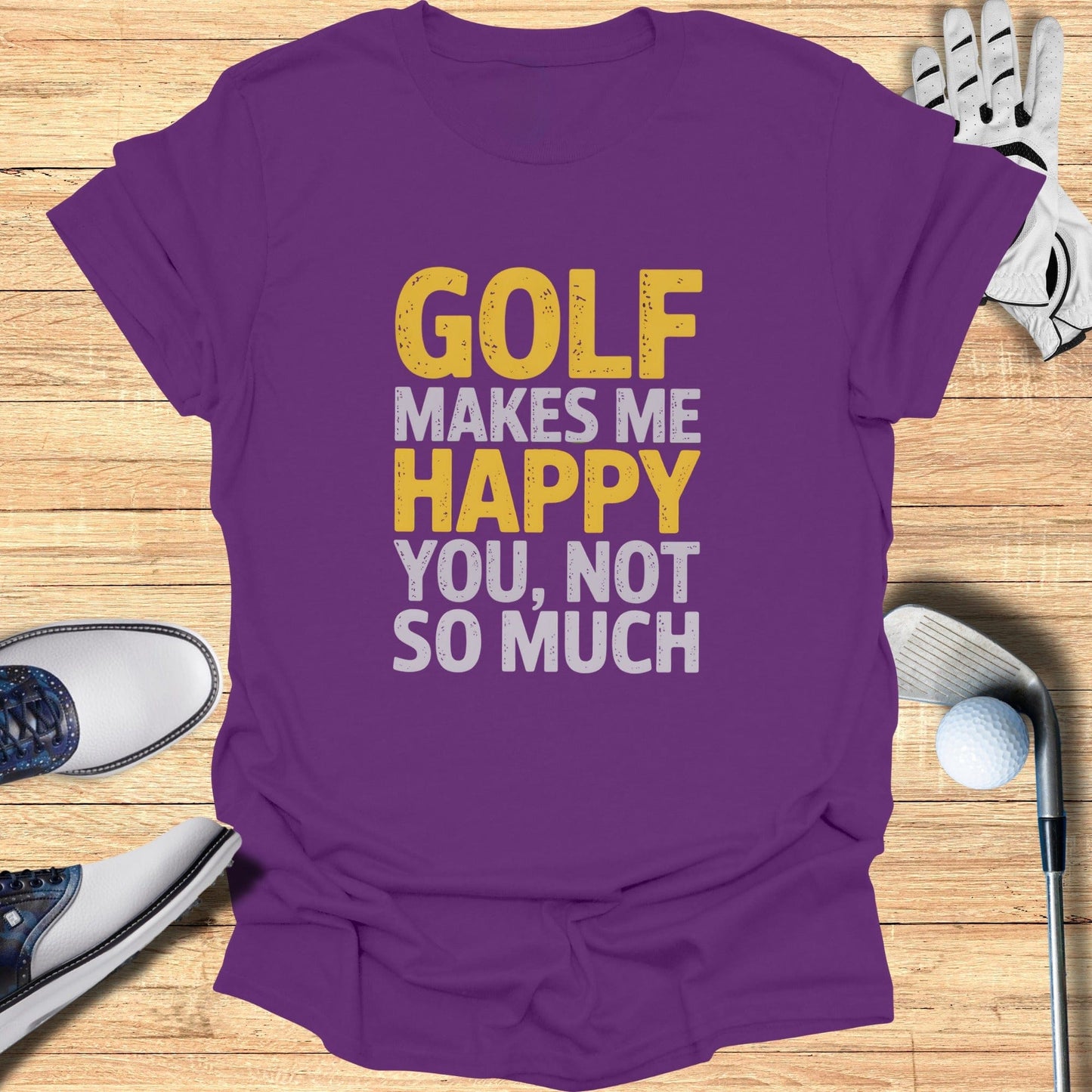 Golf Makes Me Happy T-Shirt