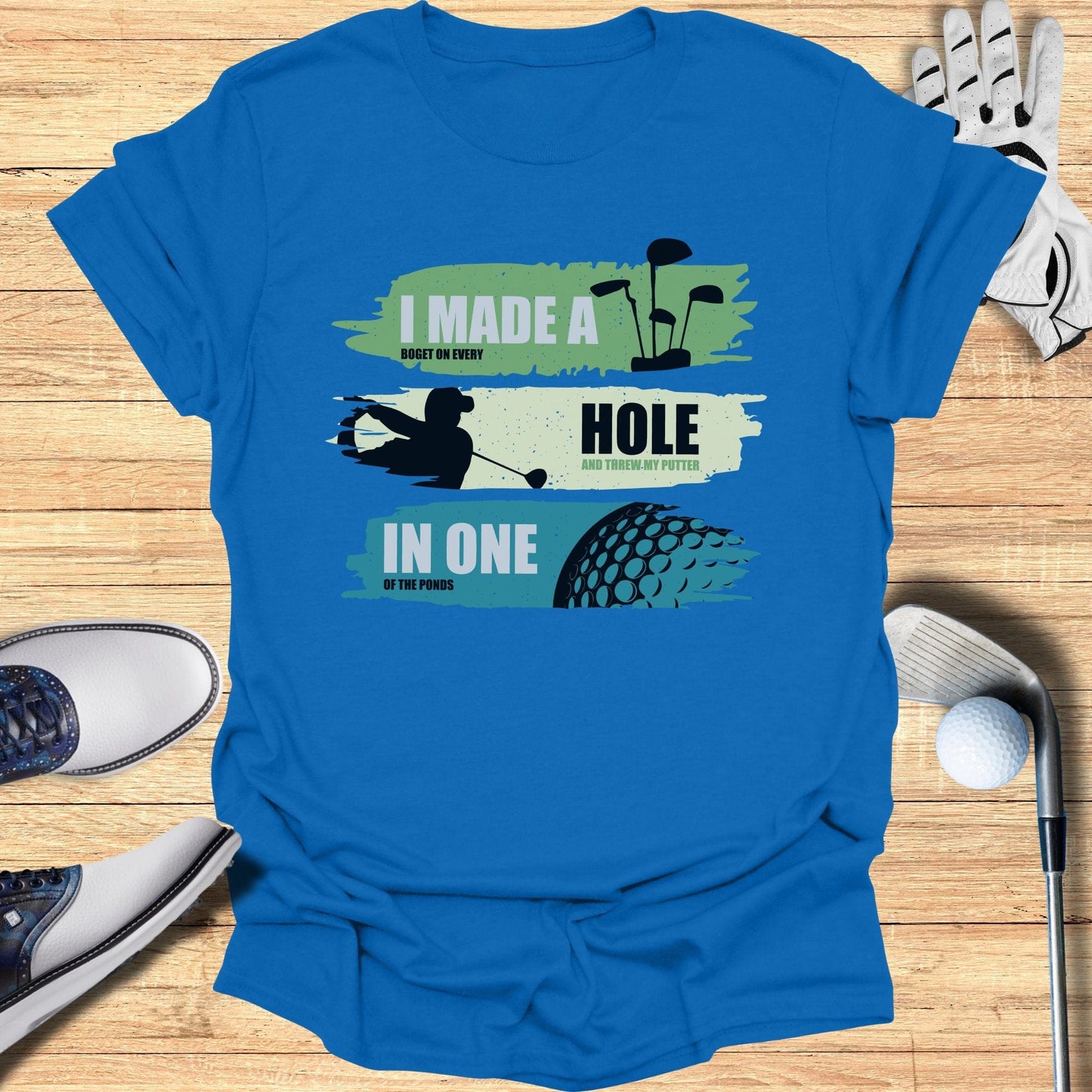 I Made A Bogey On Every Hole T-Shirt - Funny Golf Tee by Swing Epic