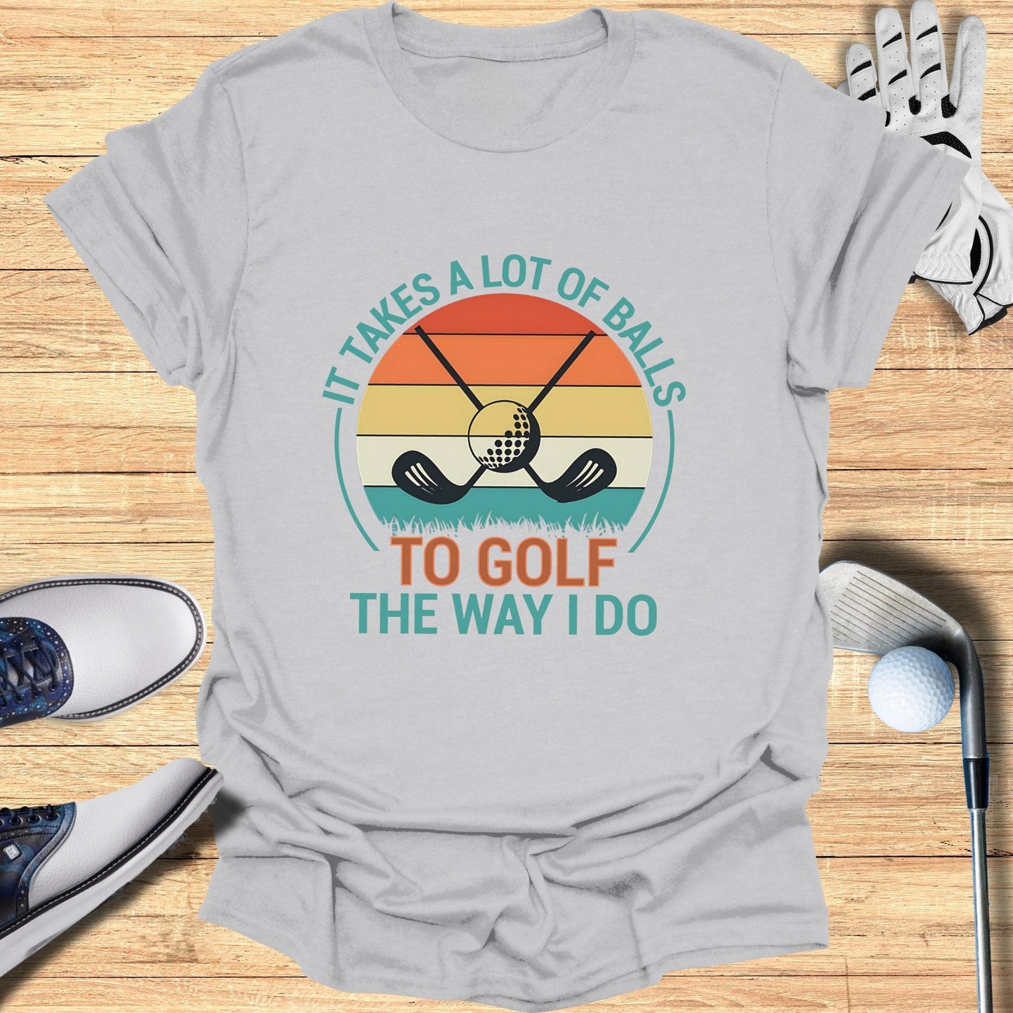 It Takes a Lot of Balls T-Shirt - Funny Golf Tee by Swing Epic