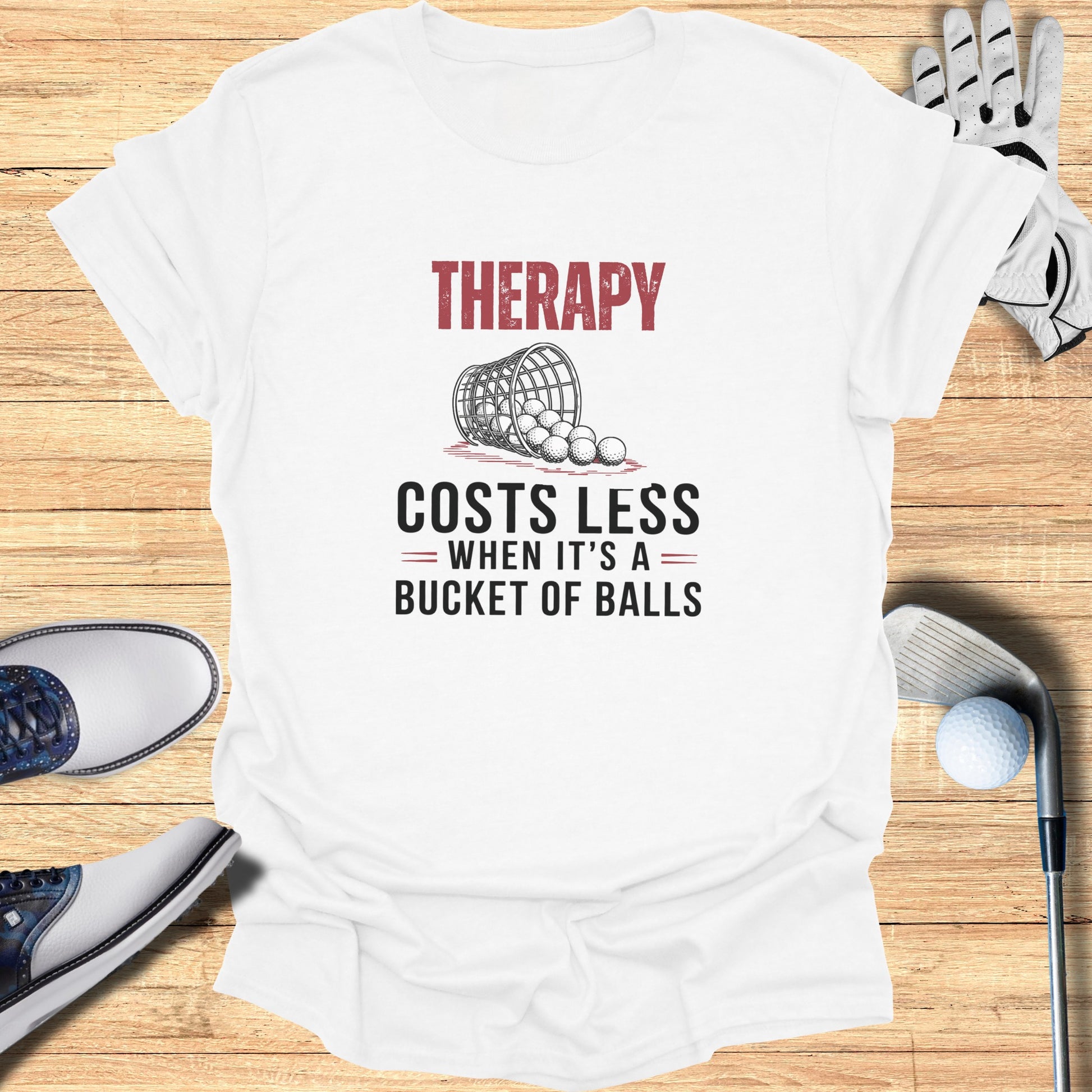 Bucket Therapy T-Shirt - Funny Golf Tee by Swing Epic