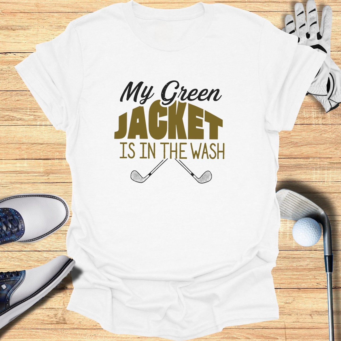 My Green Jacket T-Shirt - Funny Golf Tee by Swing Epic