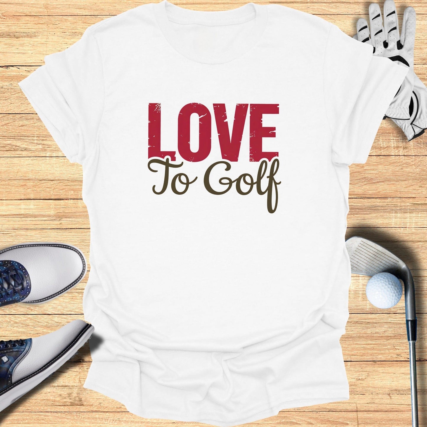 Love to Golf T-Shirt - Funny Golf T-Shirt by SwingEpic