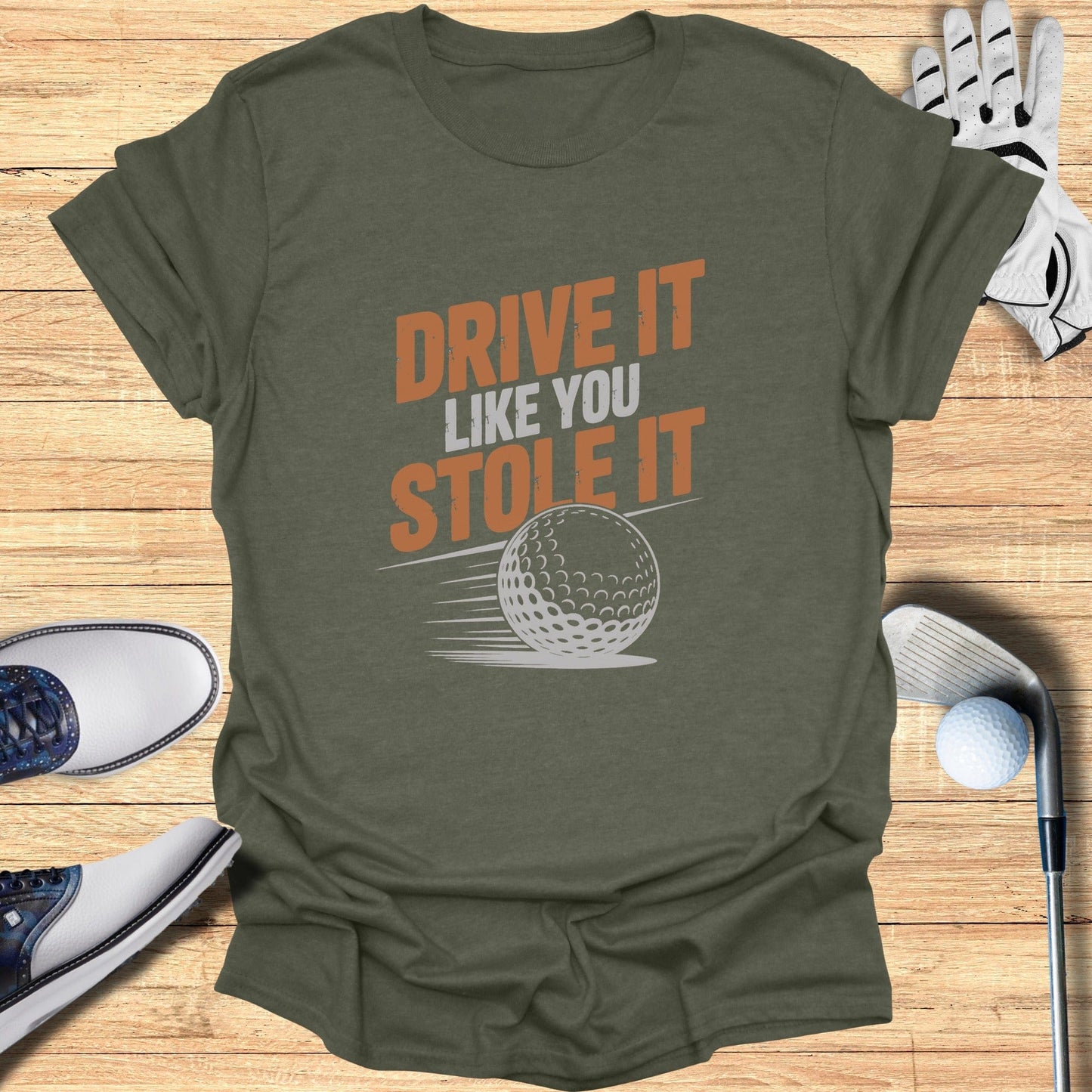 Drive It Like You Stole It T-Shirt - Funny Golf Tee by Swing Epic