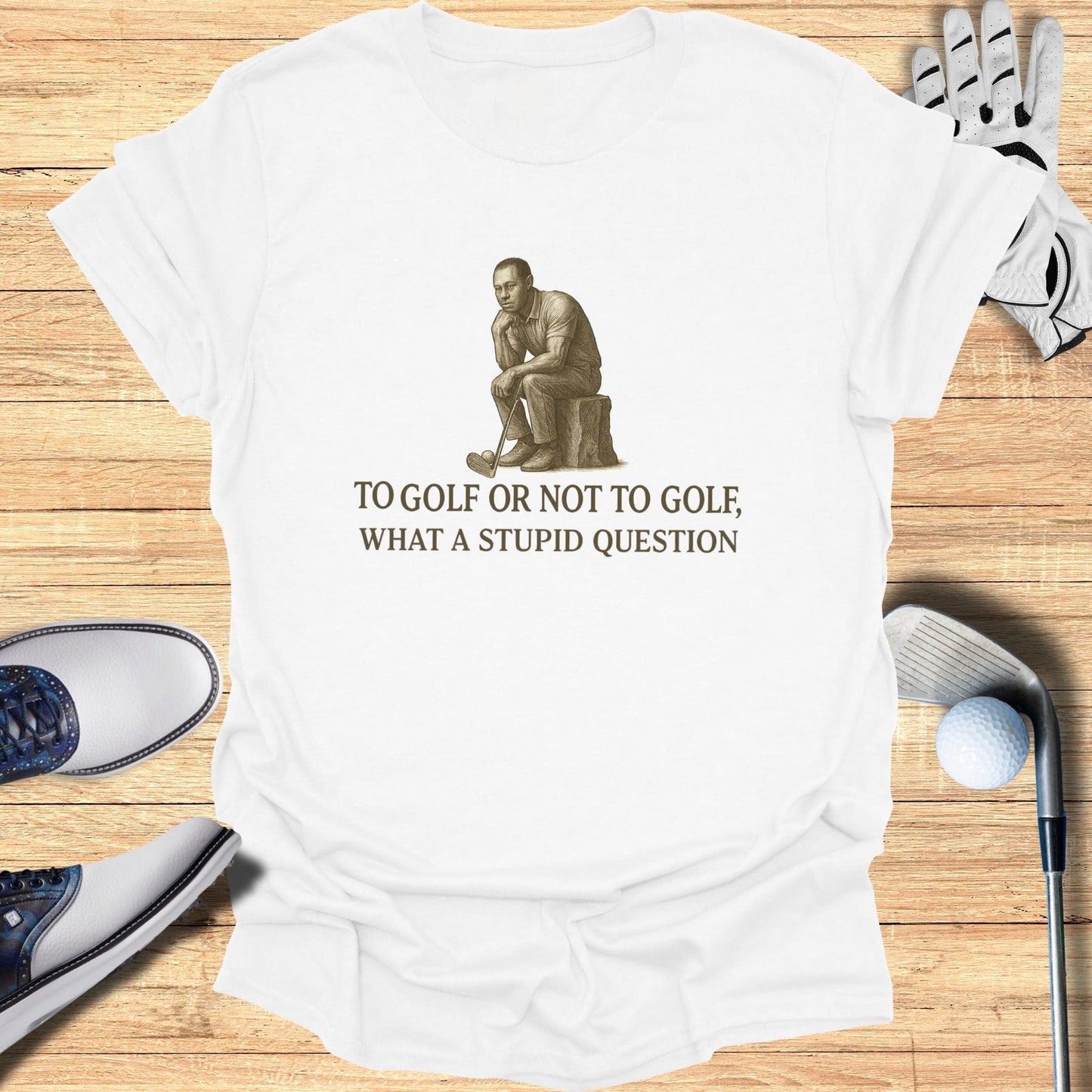 To Golf or Not to Golf T-Shirt - Funny Golf Tee by Swing Epic