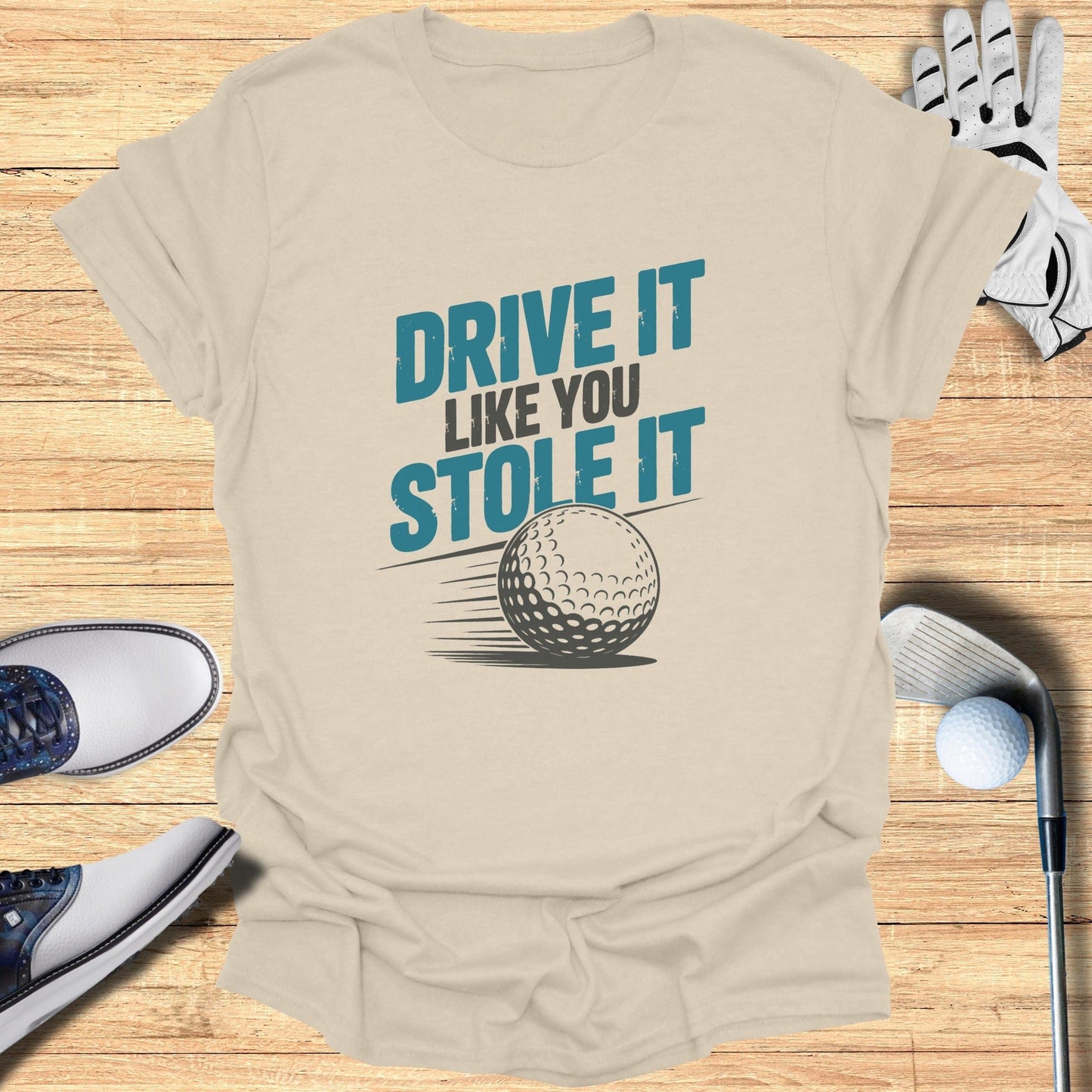 Drive It Like You Stole It T-Shirt - Funny Golf Tee by Swing Epic