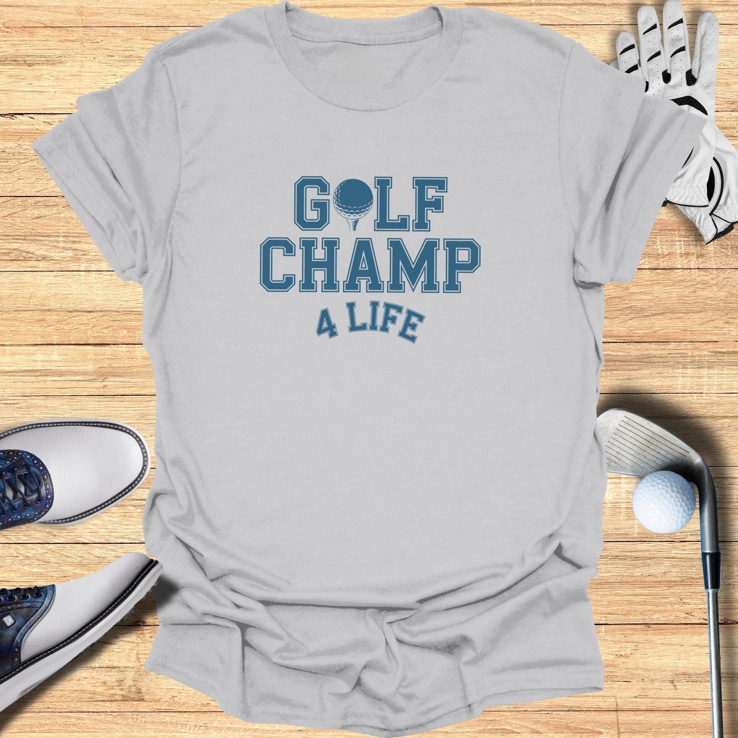Golf Champ 4 Life T-Shirt - Funny Golf Tee by Swing Epic